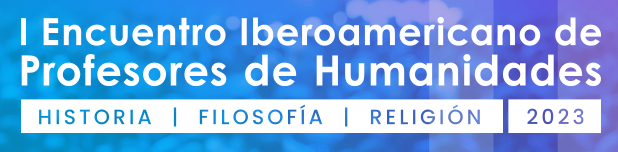 I Encuentro Iberoamericano de Profesores de Humanidades 2023
